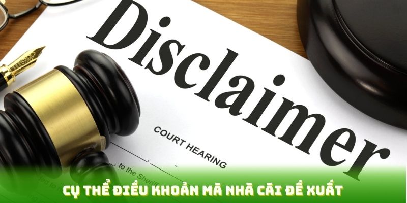 Cụ thể điều khoản mà nhà cái đề xuất